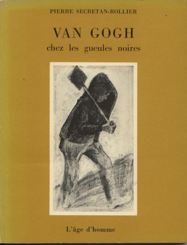 van gogh chez les gueules noires